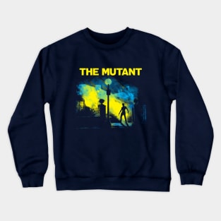 The Mutant Crewneck Sweatshirt